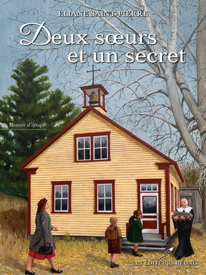 cover image of Deux sœurs et un secret